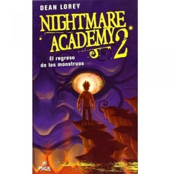Nightmare Academy 2: El regreso de los monstruos (Liliput)