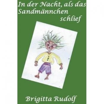 Die Nacht als das Sandmännchen schlief