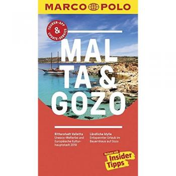 MARCO POLO Reiseführer Malta: Reisen mit Insider-Tipps. Inklusive kostenloser Touren-App & Update-Service