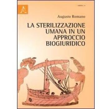 La sterilizzazione umana in un approccio biogiuridico