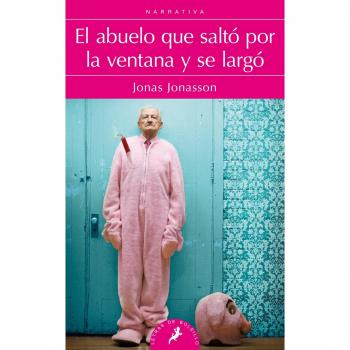 Abuelo Que Salto Por La Ventana y Se Largo, El