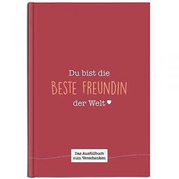 Du bist die beste Freundin der Welt