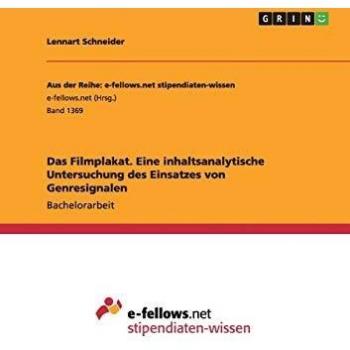 Das Filmplakat. Eine inhaltsanalytische Untersuchung des Einsatzes von Genresignalen