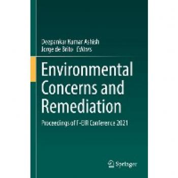 Environmental Concerns and Remediation