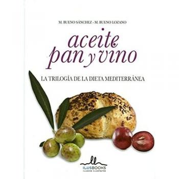 Aceite, pan y vino