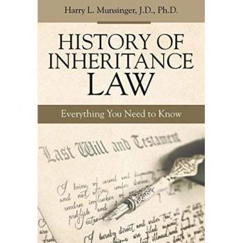 History of Inheritance Law: Everything You Need to Know