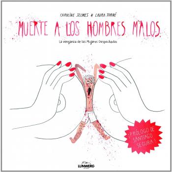 Muerte a los hombres malos (Tapa dura).