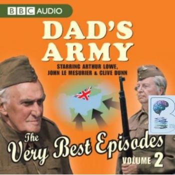 Dad's Army, the Very Best Episodes