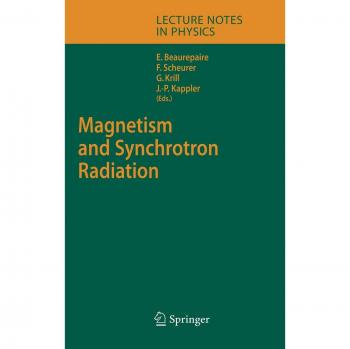Magnetism and Synchrotron Radiation (Lecture Notes in Physics, 565, Band 565)