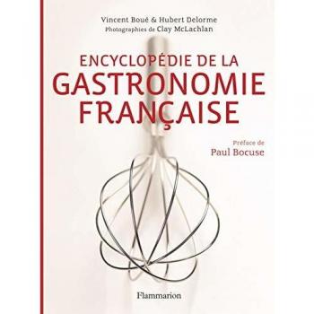 Encyclopédie de la gastronomie française (avec 1h30 de cours offert)