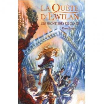 La Quête d'Ewilan, tome 2 : Les Frontières de glace