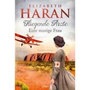 Haran, Elizabeth: Fliegende Ärzte