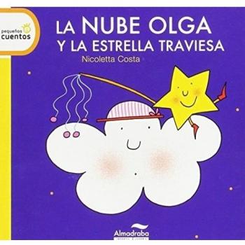 2.NUBE OLGA Y ESTRELLA TRAVIESA.(PEQUEÑOS CUENTOS)