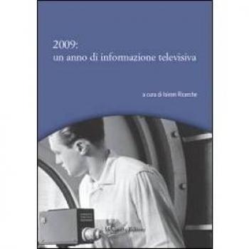 2009. Un anno di informazione televisiva