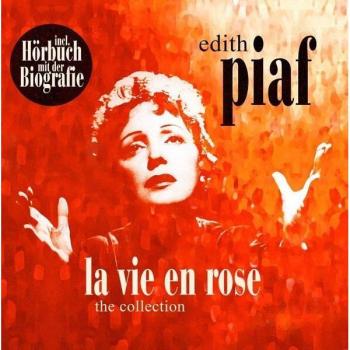 Edith Piaf: La Vie En Rose