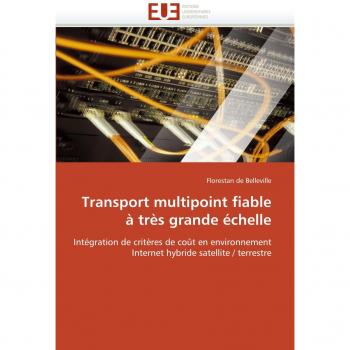 Transport multipoint fiable à très grande échelle