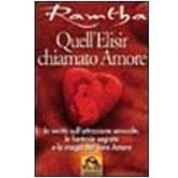 Quell'Elisir Chiamato Amore