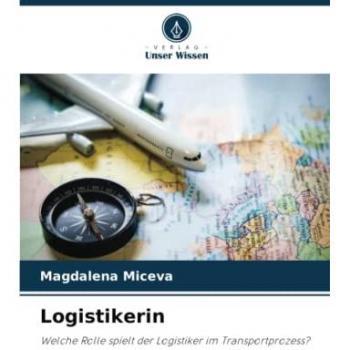 Miceva, Magdalena: Logistikerin