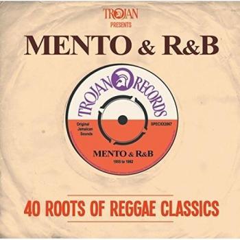 Trojan Presents: Mento & R&b-40 Roots