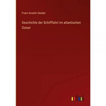 Geschichte der Schifffahrt im atlantischen Ozean