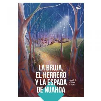 La Bruja, el herrero y la espada de Nuadha