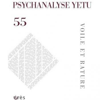 Psychanalyse y es tu 55