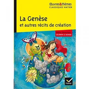 La Genèse et autres récits de création
