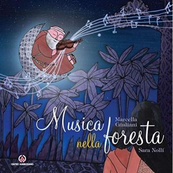 Musica nella foresta. La vita fra Alberto Beretta
