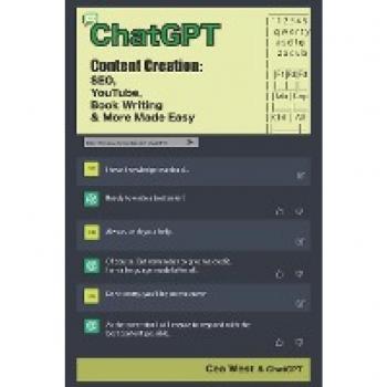 ChatGPT Content Creation: SEO, YouTube, Book Writing & More Made Easy