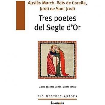 Tres Poetes Del Segle D´Or