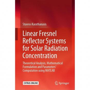 Vitalsource Technologies, Inc. Linear Fresnel Reflector Systems For Solar Radiation Concentration