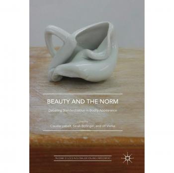 Beauty and the Norm: Debating Standardization in Bodily Appearance