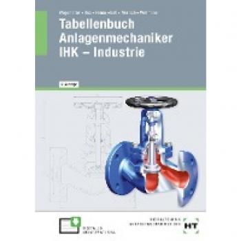 Wellmann, Uwe: eBook inside: Buch und eBook Tabellenbuch Anlagenmechaniker IHK