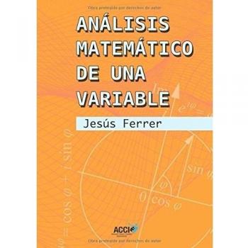 Análisis matemático de una variable.