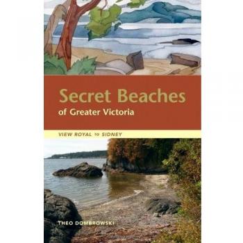 Secret Beaches of Greater Victoria : View Royal to Sidney
