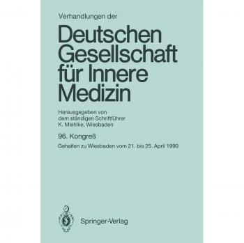 Miehlke, Klaus: Verhandlungen der Deutschen Gesellschaft für Innere Medizin