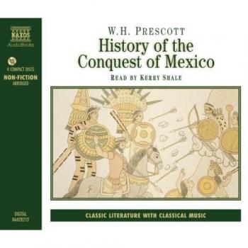 The Conquest of Mexico