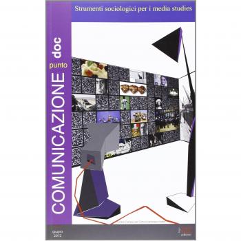 Comunicazionepuntodoc. Strumenti sociologici per i media studies
