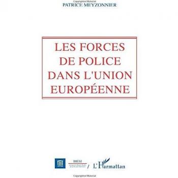 Les forces de police dans l'Union Européenne