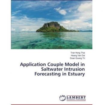 Application Couple Model in Saltwater Intrusion Forecasting in Estuary