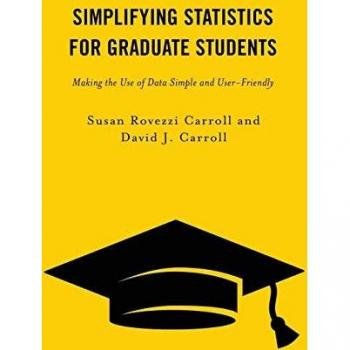 Simplifying Statistics for Graduate Students: Making the Use of Data Simple and User-Friendly