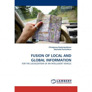 FUSION OF LOCAL AND GLOBAL INFORMATION: FOR THE LOCALIZATION OF AN INTELLIGENT VEHICLE