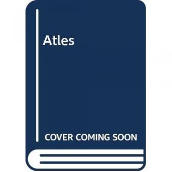 Atles. EL CAMI CAP A LA INDEPENDèNCIA