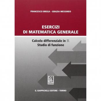 Esercizi di matematica generale. Calcolo differenziale in R studio di funzione