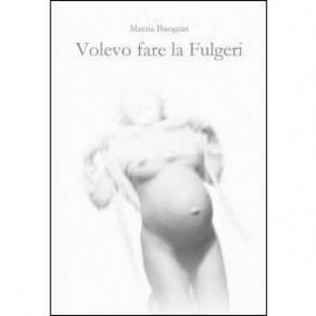 Volevo fare la Fulgeri