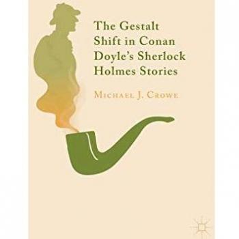 The Gestalt Shift in Conan Doyle's Sherlock Holmes Stories