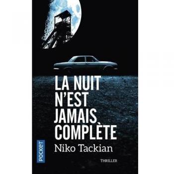 La nuit n'est jamais complète