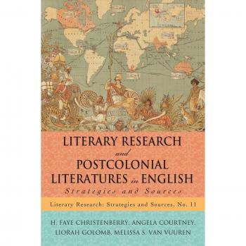 Literary Research and Postcolonial Literatures in English