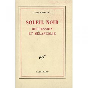 Soleil noir : Dépression et mélancolie (Blanche)