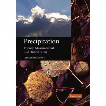 Precipitation: Theory, Measurement and Distribution